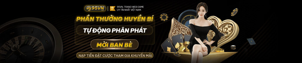 95vn thưởng khi mời bạn bè